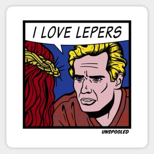 I Love Lepers Magnet